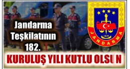 JANDARMA TEŞKİLATIMIZ 182 YAŞINDA