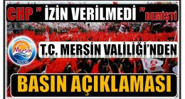 Valilikten Açıklama ; “Mitinge İzin Verilmediği Yönündeki Açıklamalar ve Haberler Tamamen Asılsızdır”