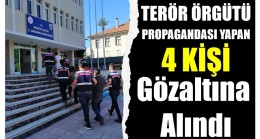 Terör Örgütü Propagandası Yapan 4 Kişi Gözaltına Alındı